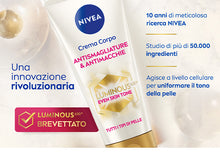 Cargar imagen en el visor de la galería, Nivea Crema Corporal Antimanchas Luminous Even Skin Tone
